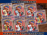 DTF | Ready to press | Make 4th Of July Great Again