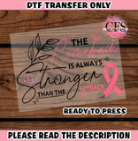 DTF | Breast Cancer Awareness | Comeback Stronger Than Setback