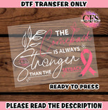 DTF | Breast Cancer Awareness | Comeback Stronger Than Setback