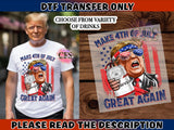 DTF | Ready to press | Make 4th Of July Great Again